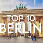 TOP 10 Things to do in Berlin | Germany Travel Guide in 4K