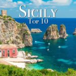 Top 10 Places To Visit in Sicily – Travel Guide