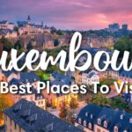LUXEMBOURG TRAVEL | Highlights of Luxembourg Country + Travel Itinerary